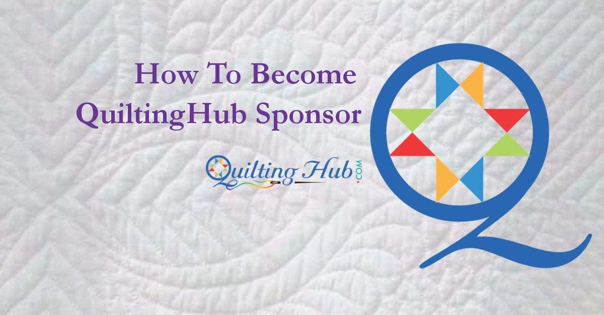 Becoming a Sponsor of QuiltingHub