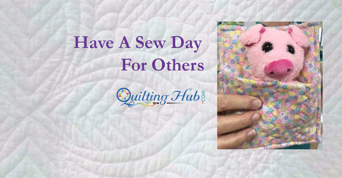 Have A Sew Day For Others