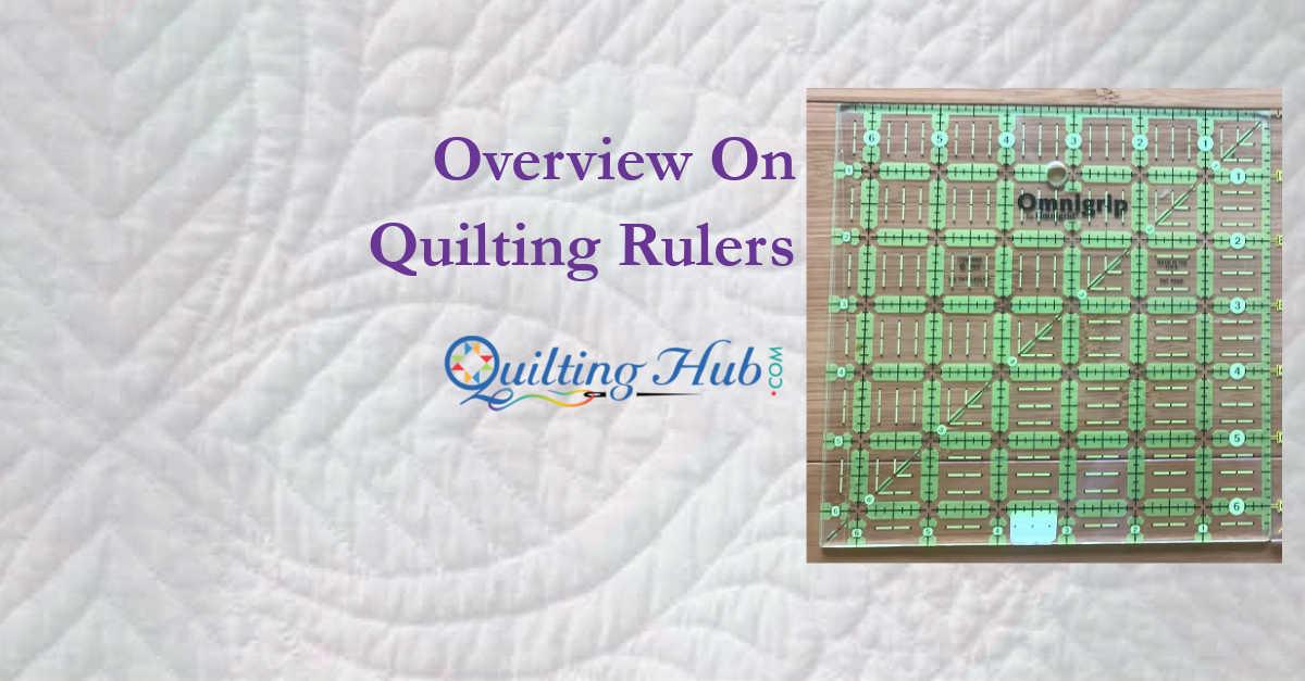 Overview On Quilting Rulers