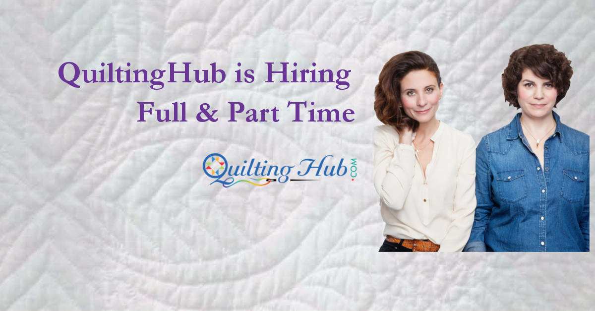 QuiltingHub Is Hiring