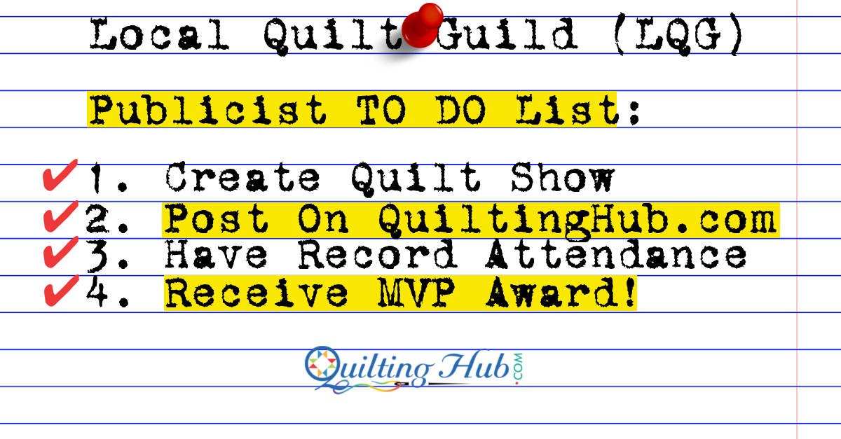 How To Publicize A Quilt Show