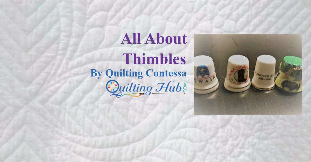All About Thimbles