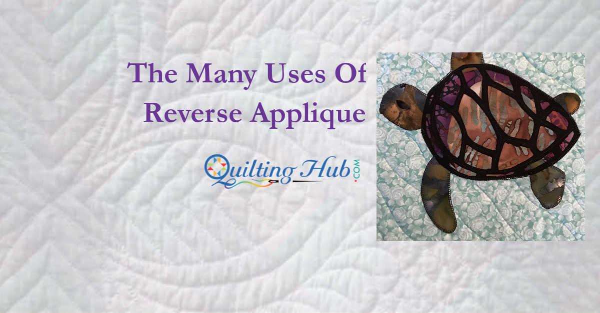 The Many Uses Of Reverse Applique