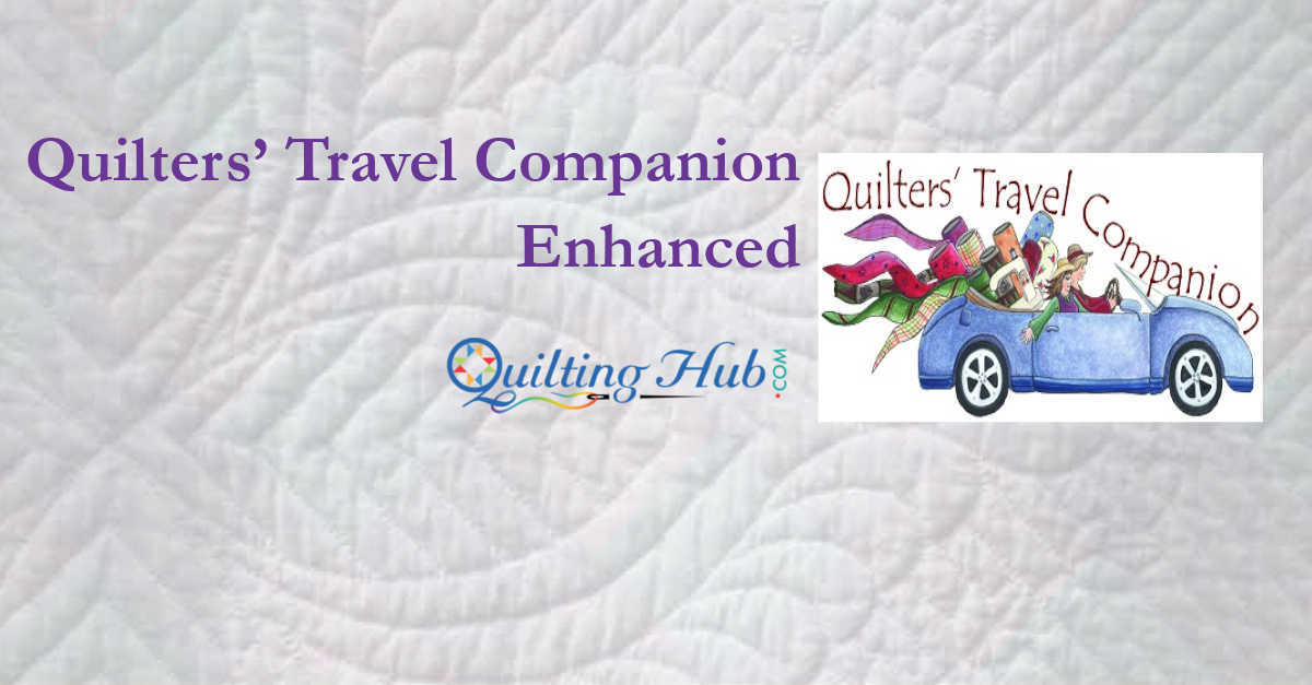 Quilters Travel Companion Enhanced