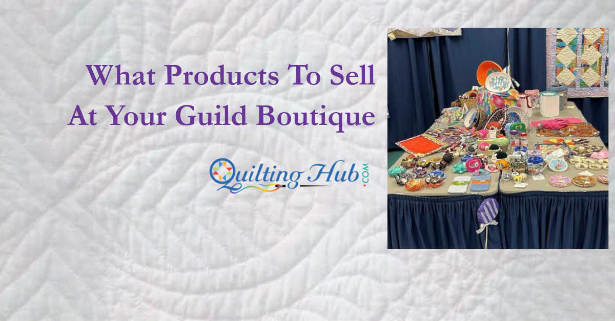 What Products To Sell At Your Guild Boutique