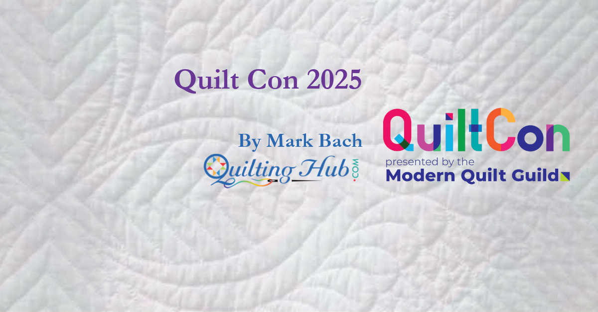 Quilt Con 2025