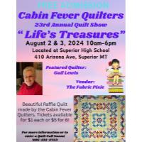 Cabin Fever Quilter's Annual Quilt Show in Superior