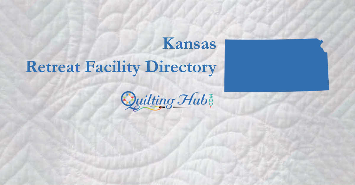 quilt retreat facilities of kansas