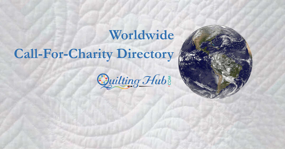 call for charity quilts
 of worldwide