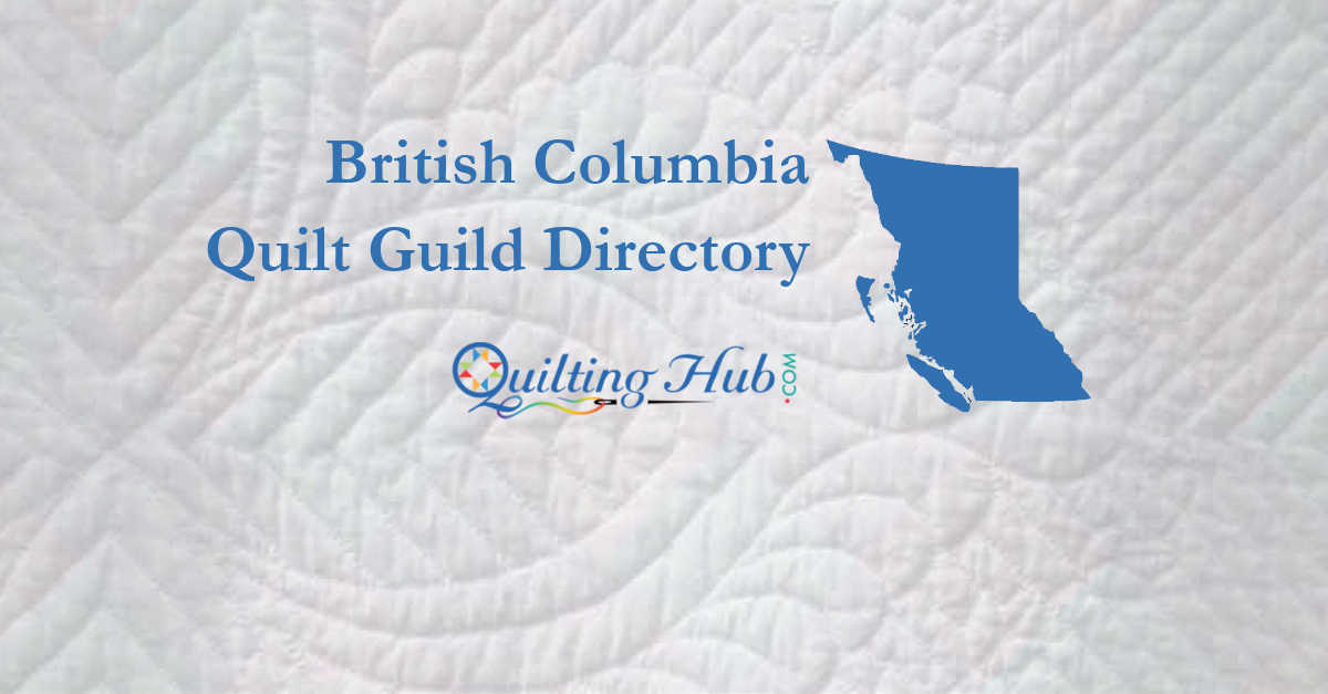 quilt guilds of british columbia