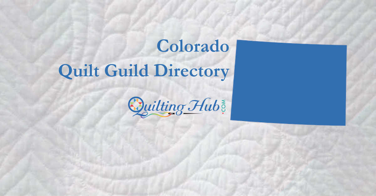 quilt guilds of colorado