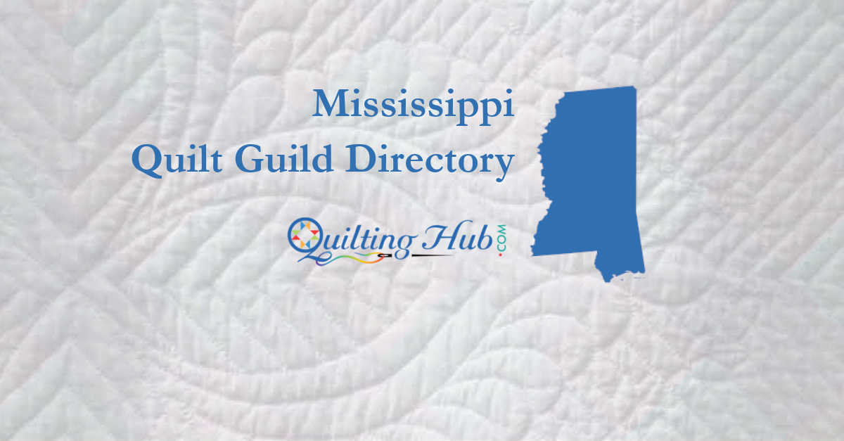 quilt guilds of mississippi