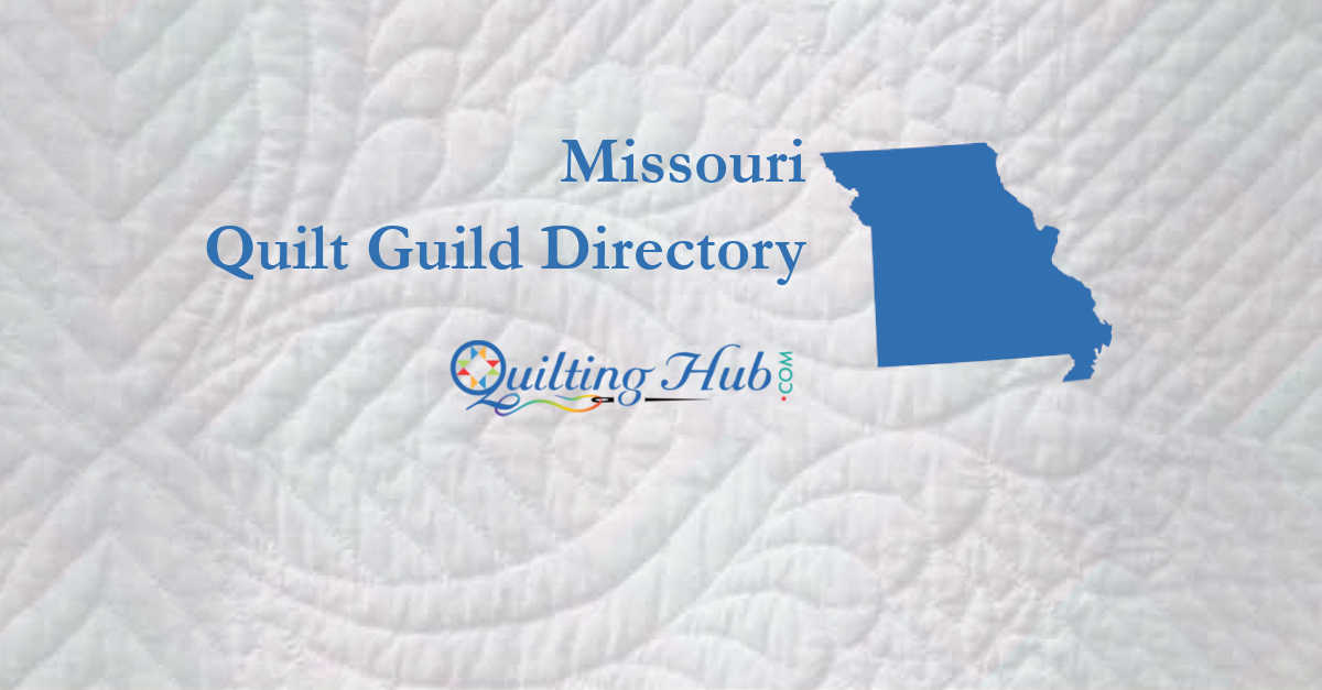 quilt guilds of missouri