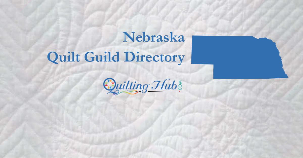 quilt guilds of nebraska