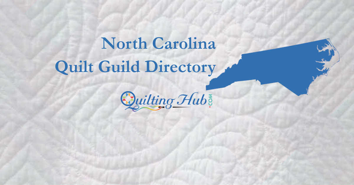 quilt guilds of north carolina