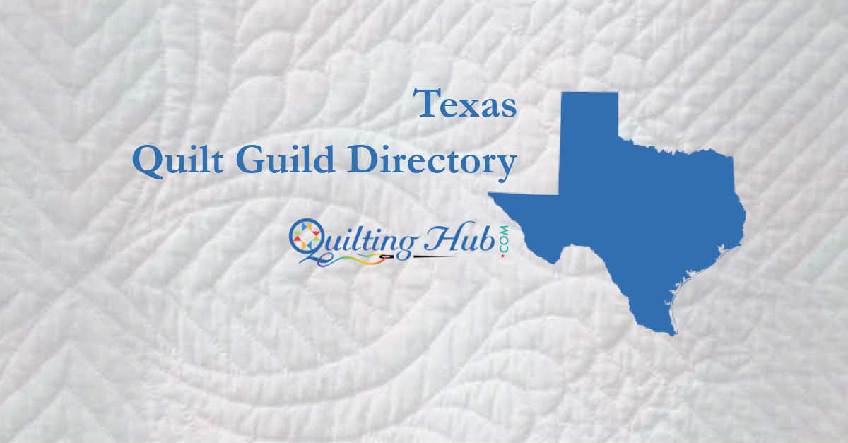 quilt guilds of texas