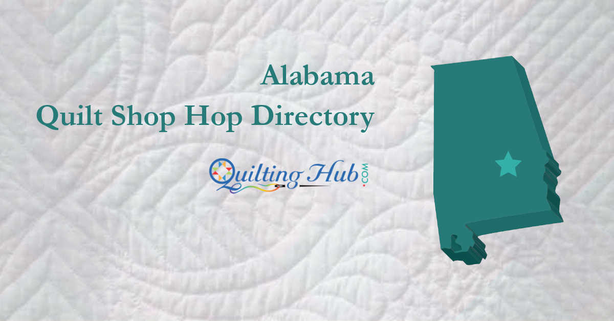 quilt shop hops of alabama