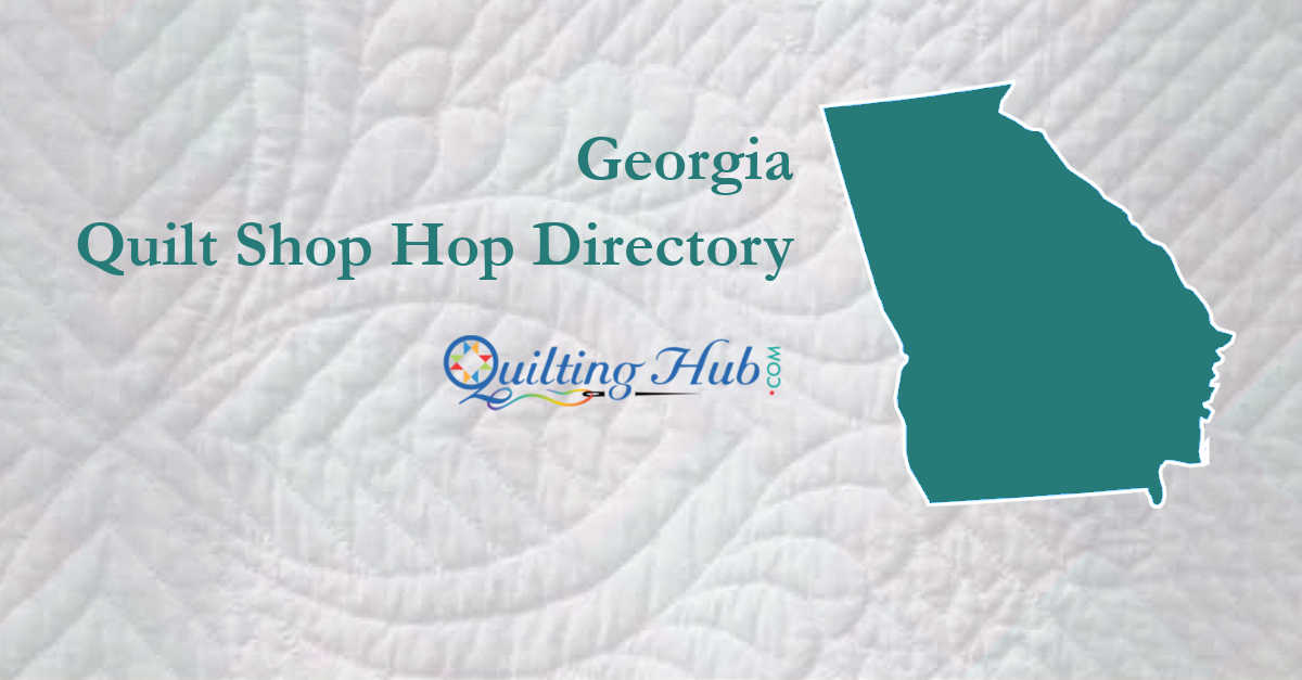 quilt shop hops of georgia