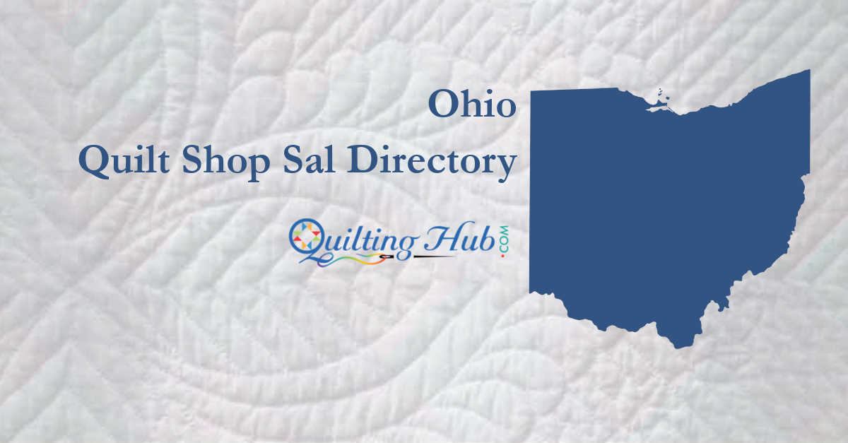 Ohio Quilt Shop Hop Directory