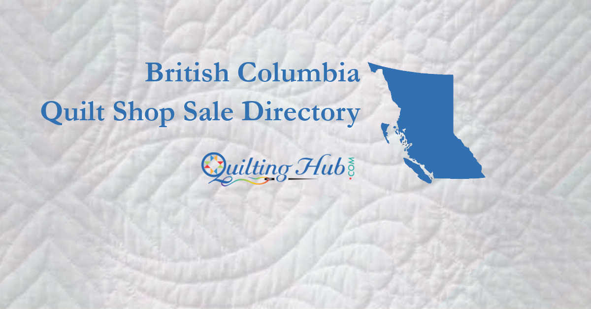 quilt shop sales of british columbia