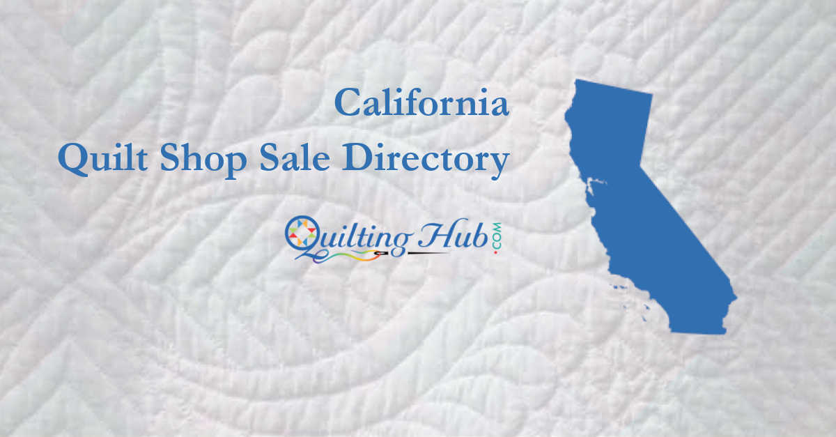 quilt shop sales of california