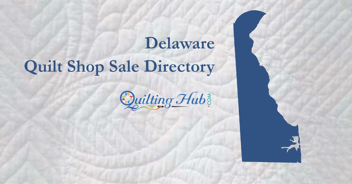 quilt shop sales of delaware