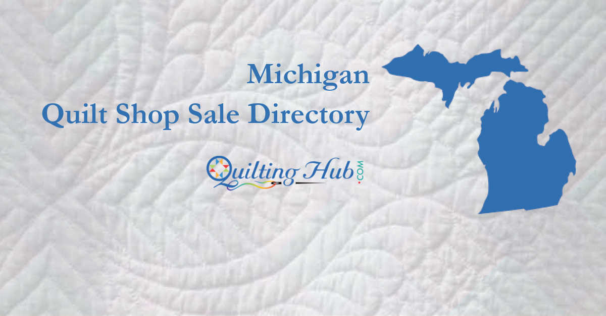 quilt shop sales of michigan