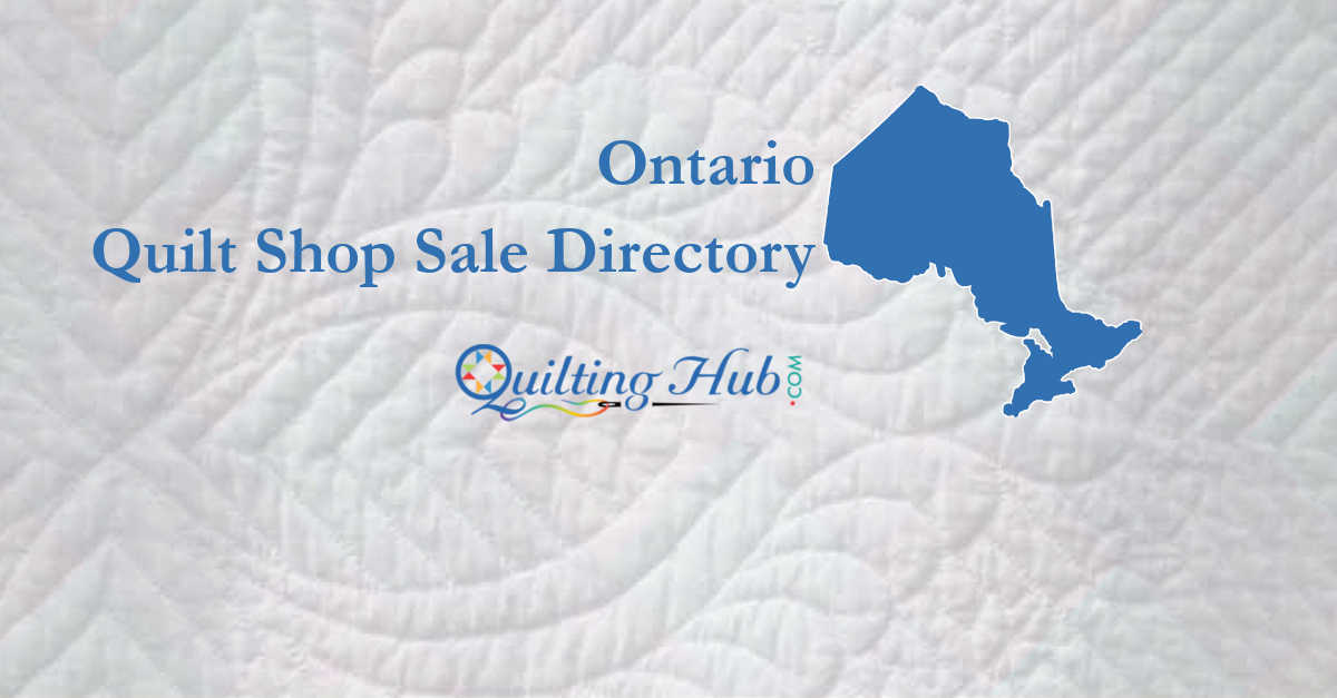 quilt shop sales of ontario