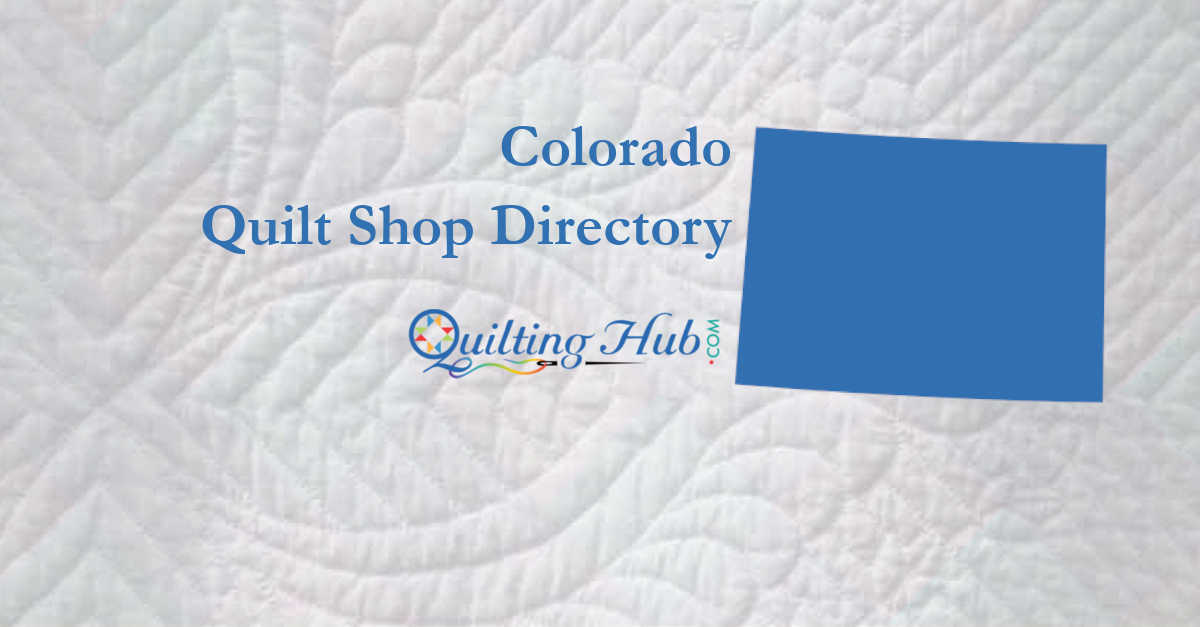 quilt shops of colorado