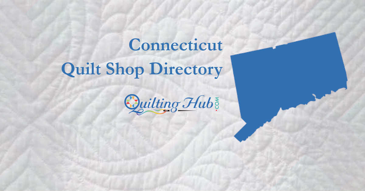 quilt shops of connecticut
