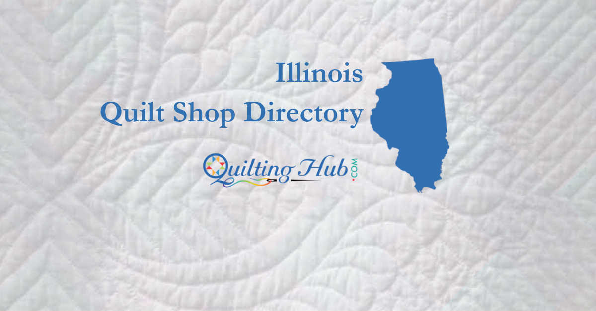 quilt shops of illinois