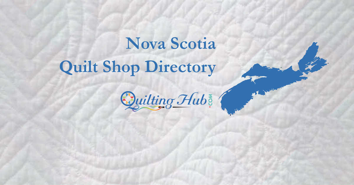 quilt shops of nova scotia
