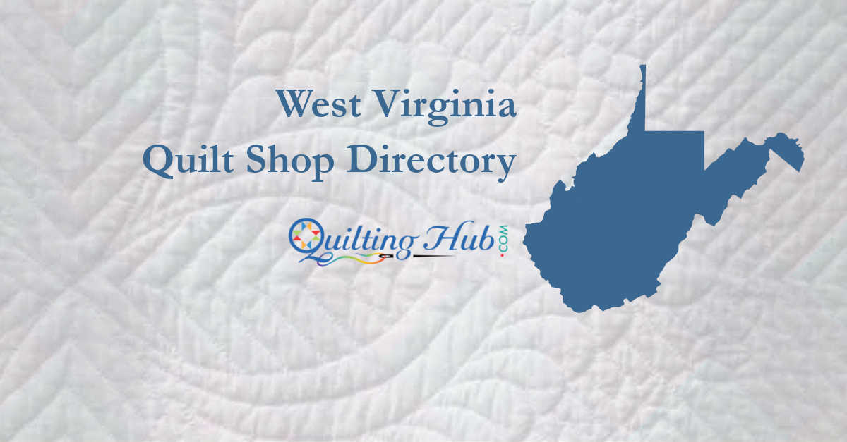 quilt shops of west virginia