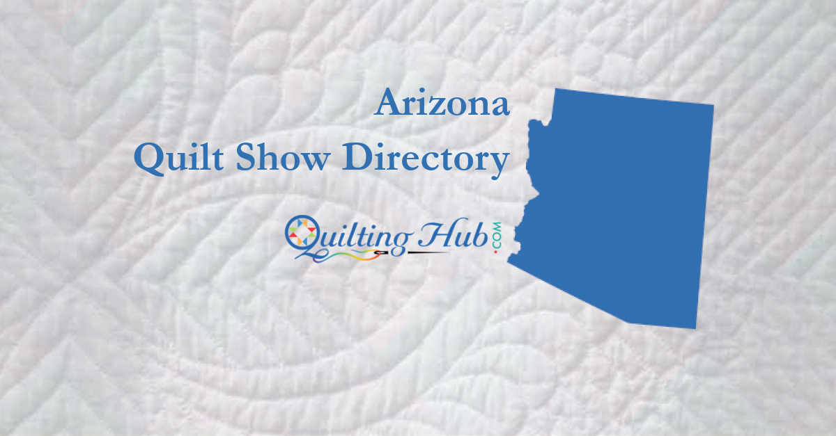 quilt shows
 of arizona