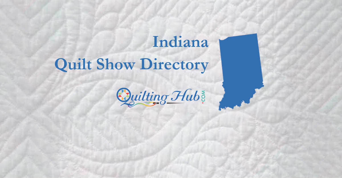 quilt shows
 of indiana