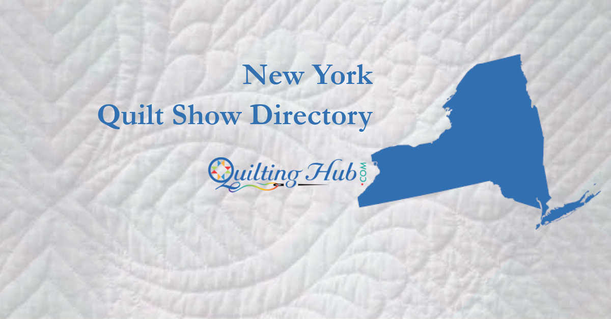 quilt shows
 of new york