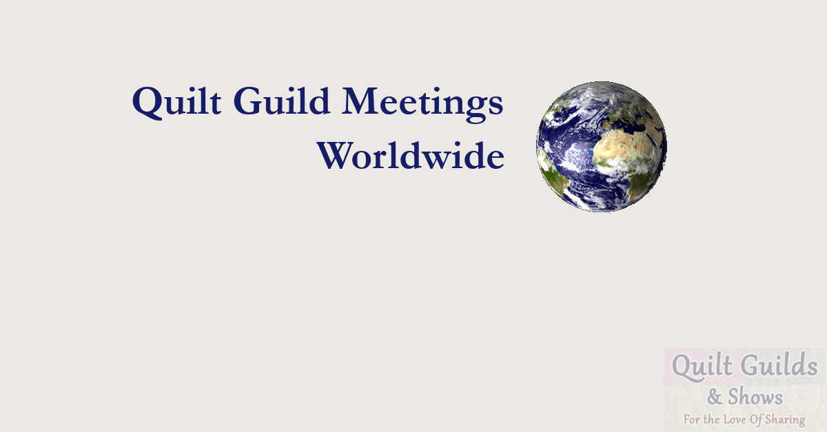 Quilt Guild Meetings Directory