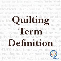 Quilting Terms